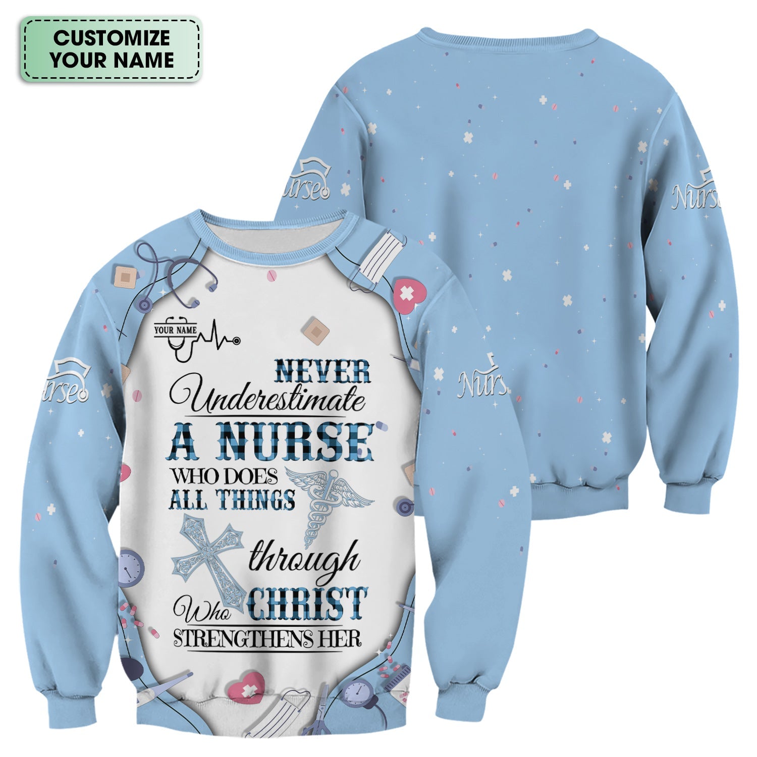 Personalized Christian Nurse Shirt for Women - All Things Through Christ Quote - Faith Medical Gift for RN LPN CNA Healthcare Workers