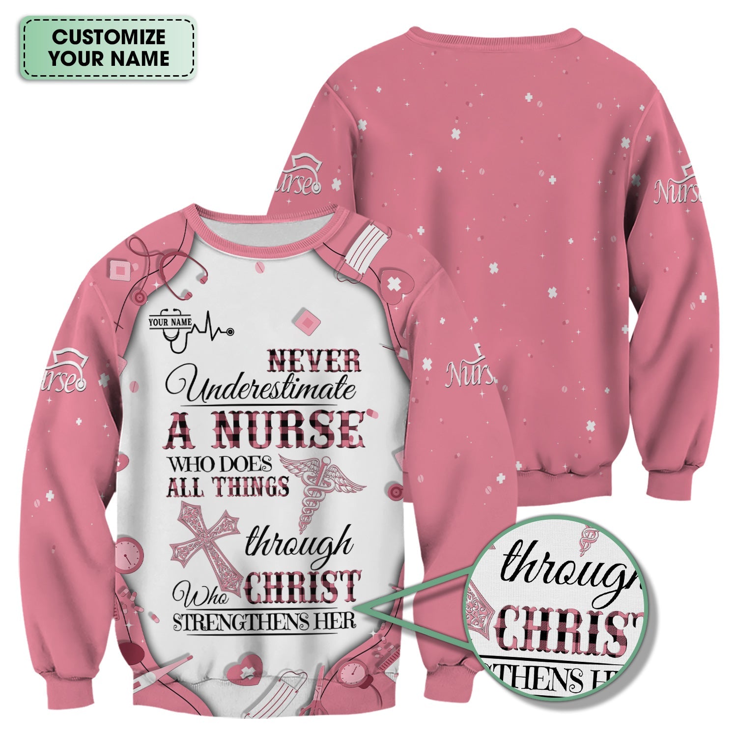Personalized Christian Nurse Shirt - All Things Through Christ Quote - Faith-Based Medical Gift for RN, LPN, CNA Healthcare Workers
