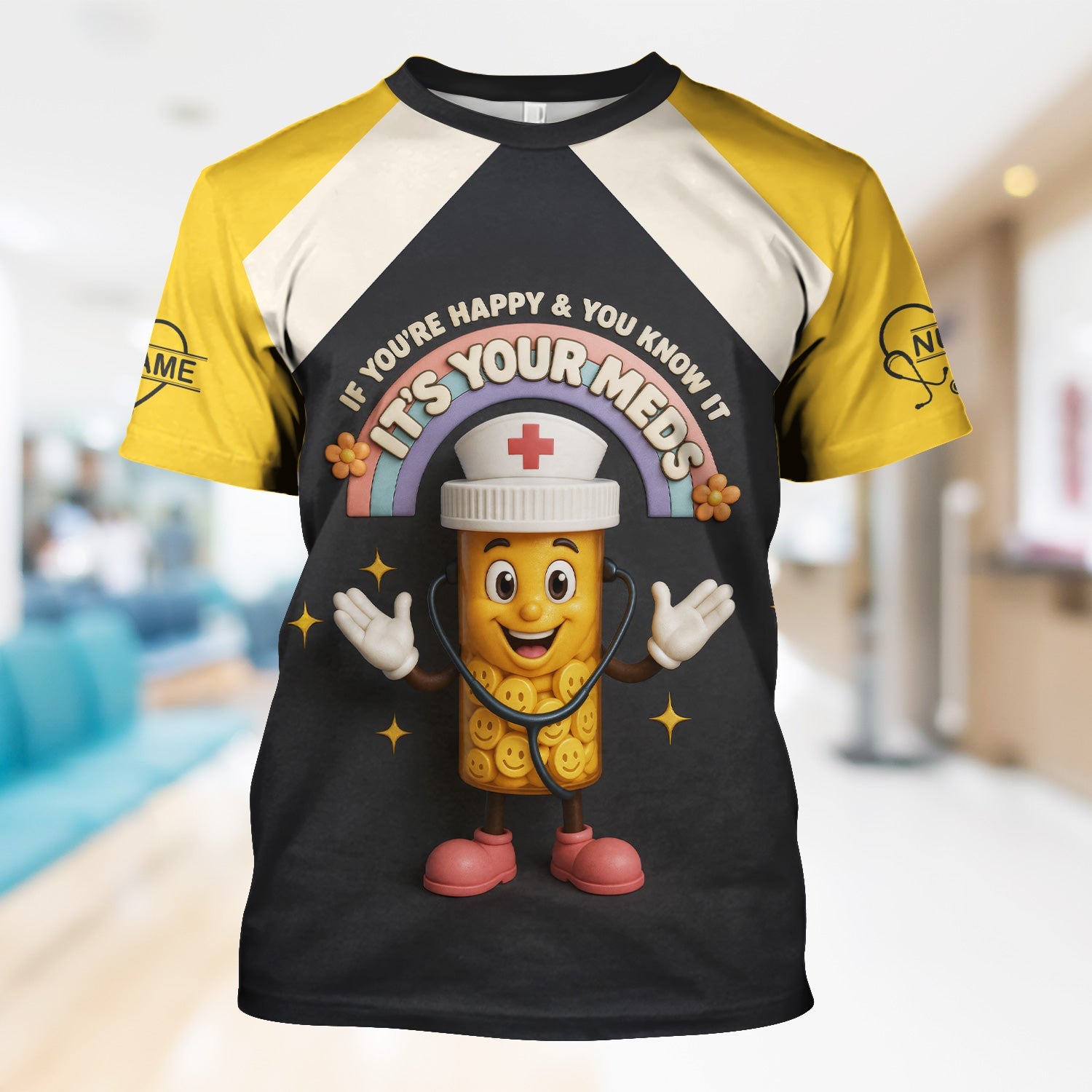 Custom Prescription Pill Bottle Shirt for Nurse - If You're Happy And You Know It It's Your Meds - CNA RN LPN Gift