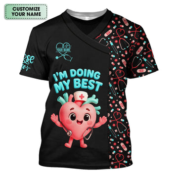 Personalized Funny Nurse Shirt with Cartoon Heart - I'm Doing My Best Quote Design - Cute Gift for RN, LPN, CNA, Healthcare Worker
