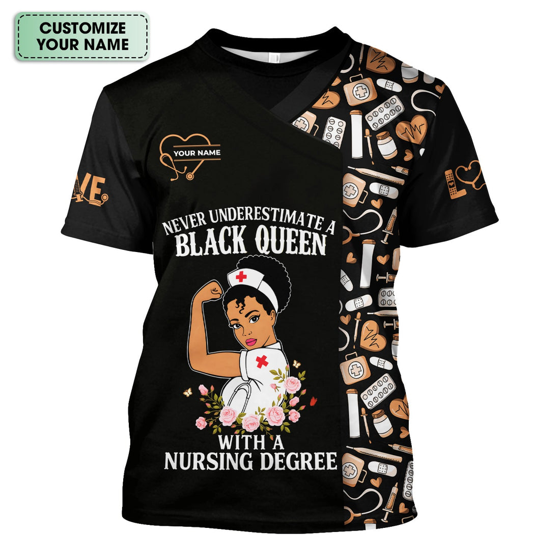 Custom Empowering Black Queen Nurse Shirt - Black Queen With A Nursing Degree - Gift for RN LPN CNA
