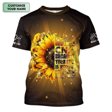 Custom CNA Floral T-Shirt - Your Life Is Worth My Time Design - Gift for Women's CNA & Nursing Assistants