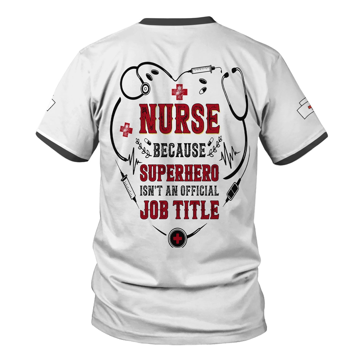 Personalized Nurse Superhero Shirt for Women - Because Being a Nurse Is a Superpower - Funny RN Graphic Tee Gift for Medical Staff