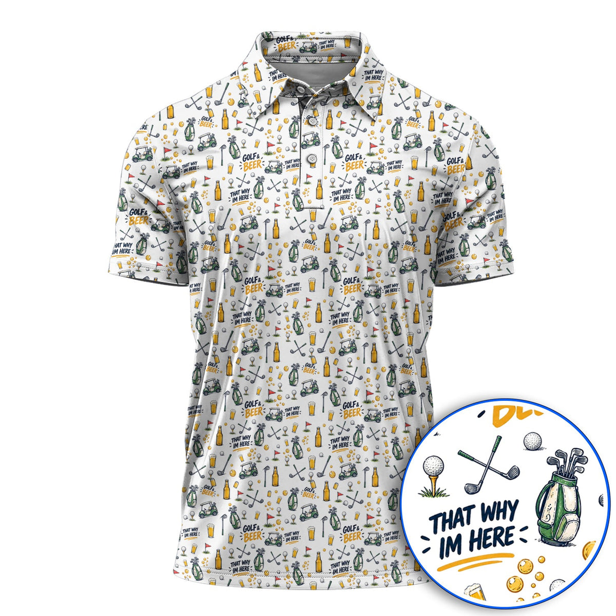 Funny Golf & Beer Shirt, Golf Cart And Beer Pattern Golf Polos, That’s Why I’m Here Golf Gift For Golfer